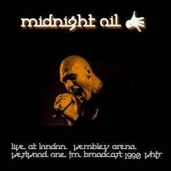 Midnight Oil : Live at Wembley